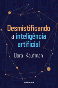 Desmistificando a inteligência artificial